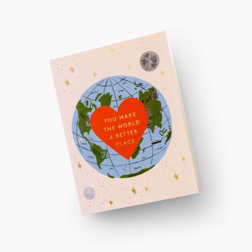 Alternative view of You Make the World Better Love & Friendship Card - Single Card
