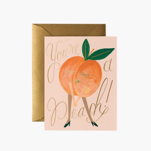 You're a Peach Love & Friendship Card - Single Card