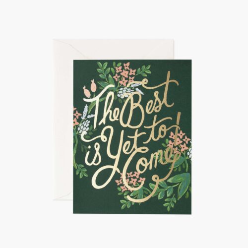 The Best Is Yet To Come Encouragement Card - Single Card