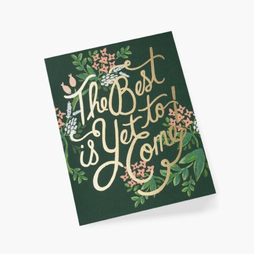 Alternative view of The Best Is Yet To Come Encouragement Card - Single Card